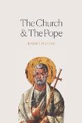 The Church and the Pope: The Case for Orthodoxy