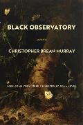Black Observatory Poems