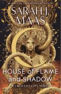 House of Flame and Shadow (Crescent City #3): Indie Exclusive Version