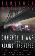 Doherty's War and Against the Ropes: Two Charlie Doherty Pulp Thrillers