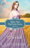 Sarah: Historical Christian Mail Order Bride