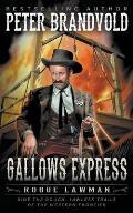Gallows Express: A Classic Western