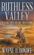 Ruthless Valley: A Lone McGantry Western
