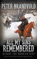 All My Sins Remembered: Classic Western Series
