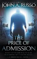 The Price of Admission: A Novel of Thrilling Suspense