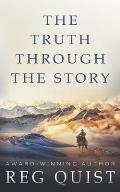 The Truth Through The Story: A Contemporary Christian Western