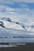 Peregrinatio: Poems for Antarctica