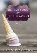 Better Food for a Better World