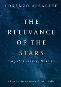 Relevance of the Stars: Christ, Culture, Destiny