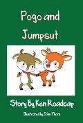 Pogo and Jumpsut: Santa's Naughty Reindeer