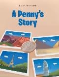 A Penny's Story