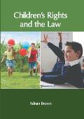 Children′s Rights and the Law