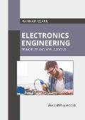 Electronics Engineering: Principles and Applications