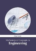 Mathematical Concepts in Engineering