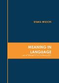 Meaning in Language: An Introduction to Semantics