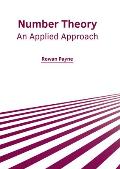 Number Theory: An Applied Approach