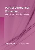 Partial Differential Equations: Spectral and High Order Methods