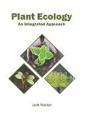 Plant Ecology: An Integrated Approach