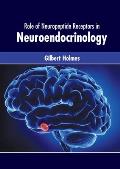 Role of Neuropeptide Receptors in Neuroendocrinology