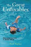 The Great Unfixables