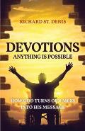 Devotions: Anything Is Possible