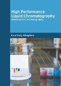 High Performance Liquid Chromatography: Advances in Chromatography