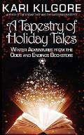 A Tapestry of Holiday Tales: Winter Adventures from the Odds and Endings Bookstore