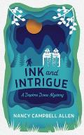 Ink and Intrigue: Volume 1
