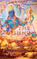 Journey to the Vishnu: Veda Raksha