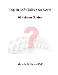 Top 10 Soft Skills You Need: 90-Minute Guide