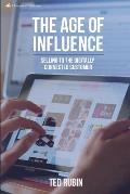 The Age of Influence: Selling to the Digitally Connected Customer