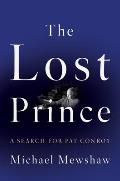 Lost Prince A Search for Pat Conroy