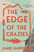The Edge of the Crazies: A Jules Clement Novel