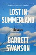 Lost in Summerland Essays