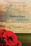Common Cause: A Novel of the War in America