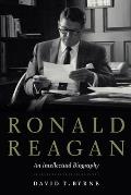 Ronald Reagan: An Intellectual Biography