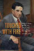 Touched with Fire: Morris B. Abram and the Battle Against Racial and Religious Discrimination