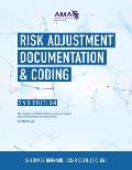 Risk Adjustment Documentation & Coding, 2nd Edition