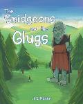 The Smidgeons and the Glugs