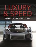 Luxury & Speed Worlds Greatest Cars