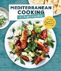Mediterranean Cooking for Beginners Delicious Recipes for a Mediterranean Diet Lifestyle