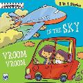 Transport: In the sky and Vroom vroom