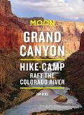 Moon Grand Canyon 8th edition Hike Camp Raft the Colorado River