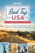 Road Trip USA 9th edition Cross Country Adventures on Americas Two Lane Highways