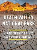 Moon Death Valley National Park Hiking Scenic Drives Desert Springs & Hidden Oases