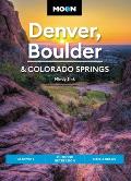 Moon Denver Boulder & Colorado Springs Getaways Outdoor Recreation Bites & Brews