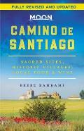 Moon Camino de Santiago 2nd Edition