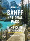 Moon Banff National Park Scenic Drives Wildlife Hiking & Skiing