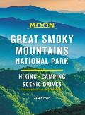 Moon Great Smoky Mountains National Park Hike Camp Scenic Drives