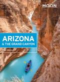 Moon Arizona & the Grand Canyon 15th edition